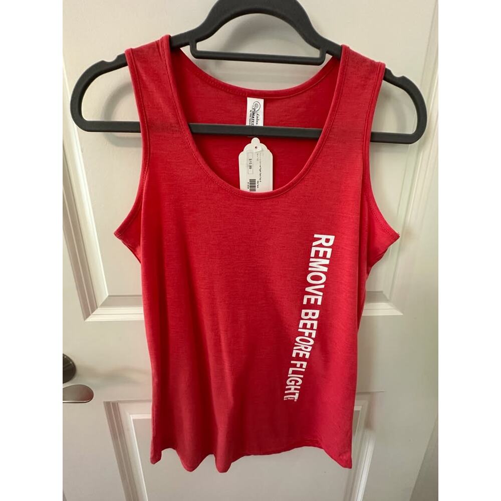 New! Tank Top- Remove Before Flight